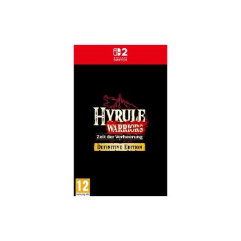 Hyrule Warriors: Zeit der Verheerung, Swi2, Alter: 12+, Definitive Edition